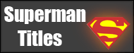 All Superman Titles